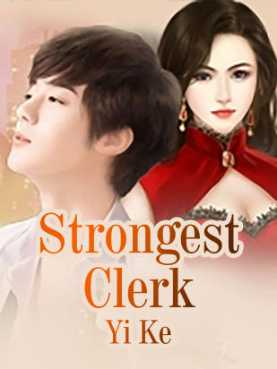 Strongest Clerk